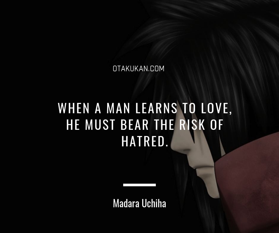 Madara Uchiha Quotes 