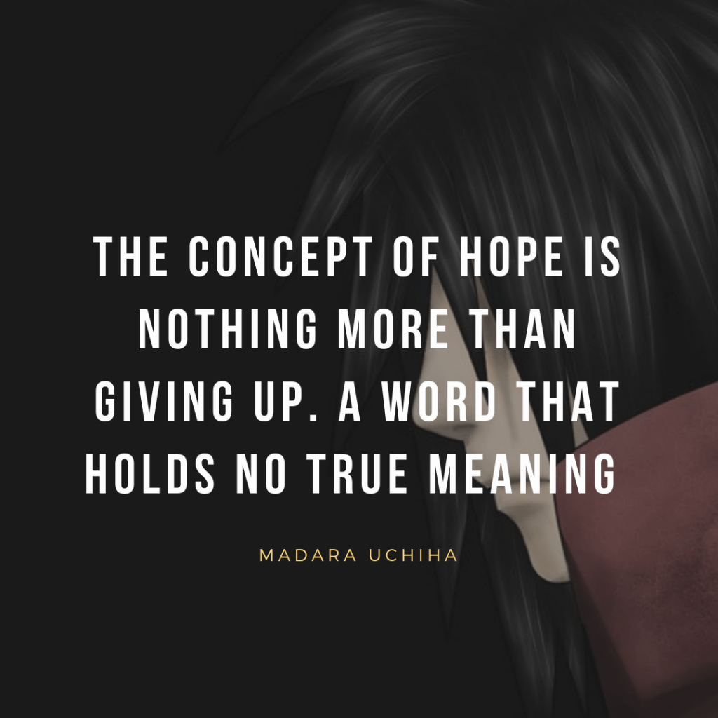 Madara Uchiha Quotes