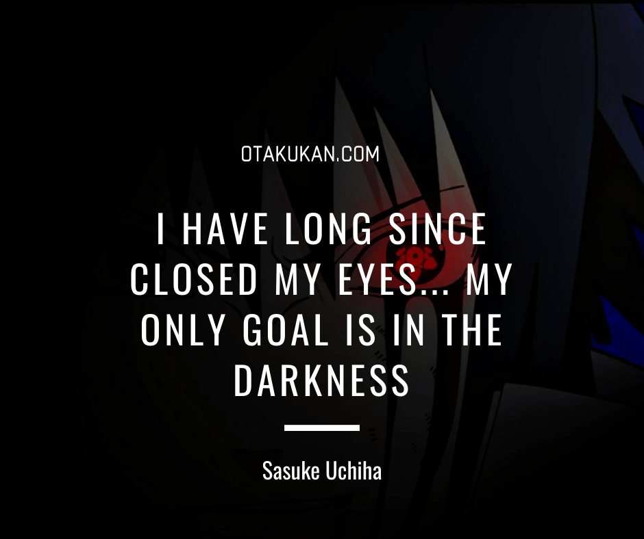 Sasuke Quotes 
