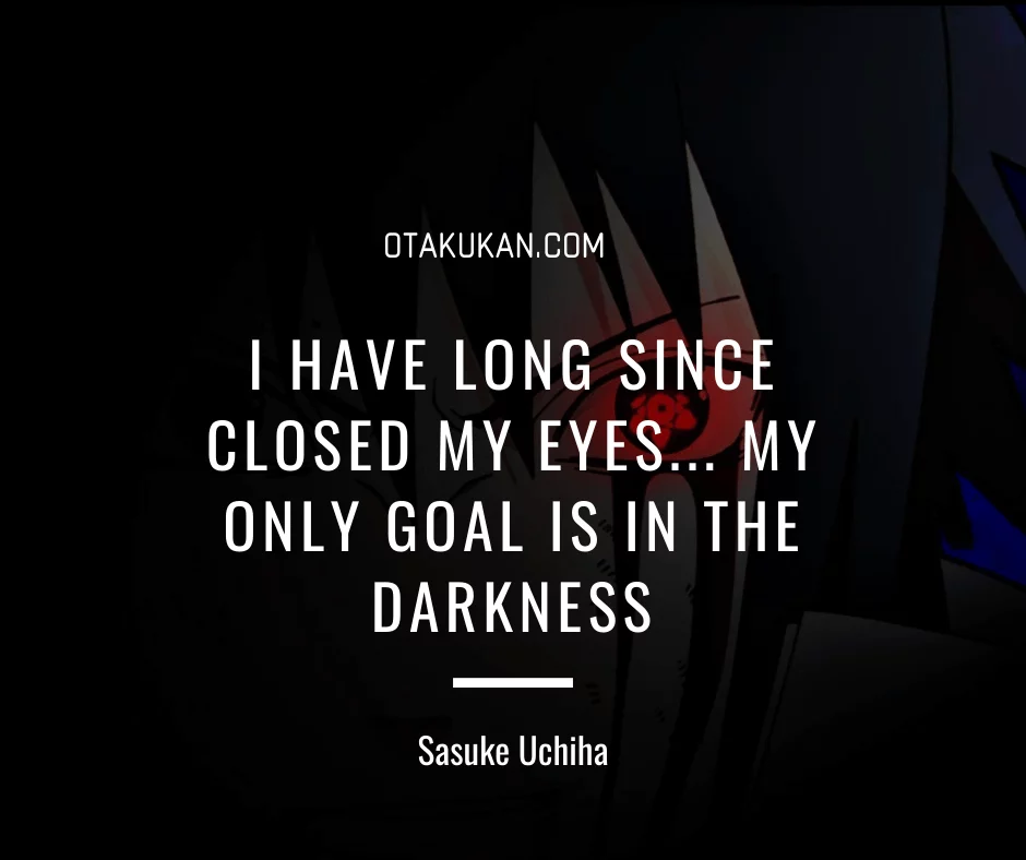 Sasuke Quotes 