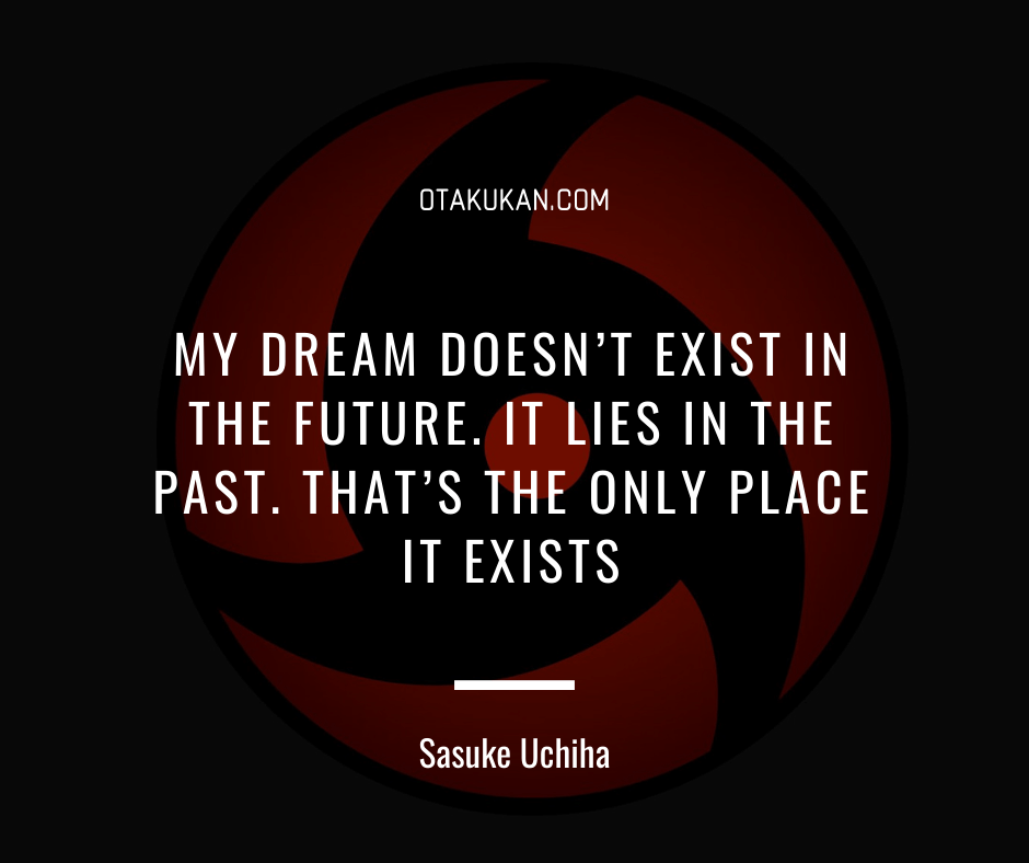 Sasuke Uchiha Quotes 