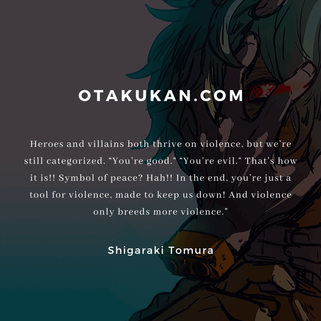 Shigaraki Tomura Quotes