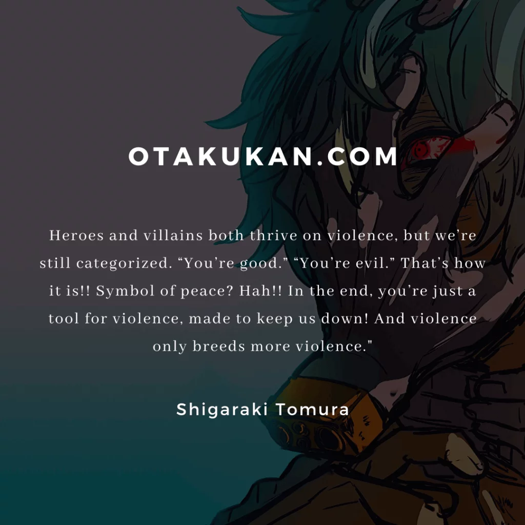 Shigaraki Tomura Quotes