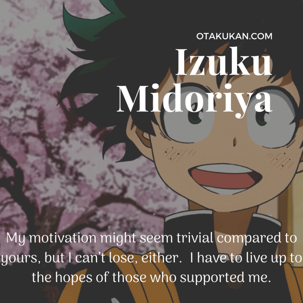 Izuku Midoriya Quotes