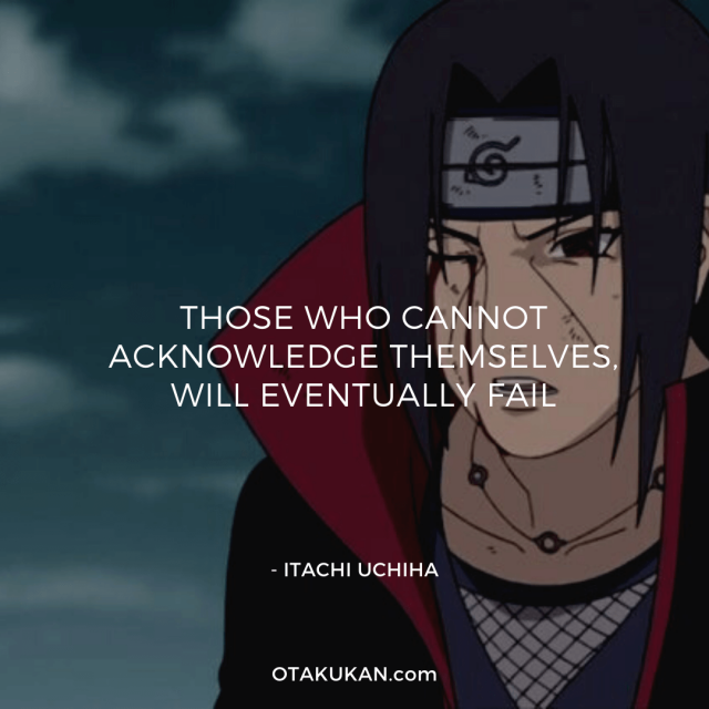 Best Itachi Uchiha Quotes OtaKuKan