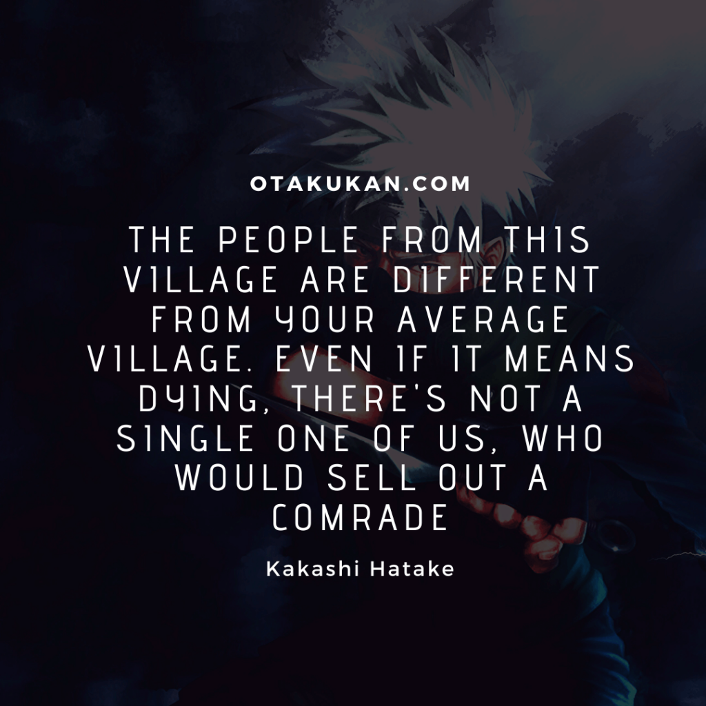 Best Kakashi Hatake Quotes