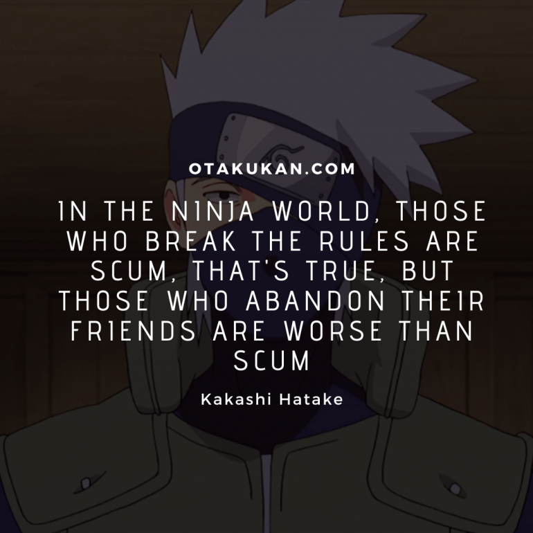 KAKASHI BEST QUOTES visual data 2