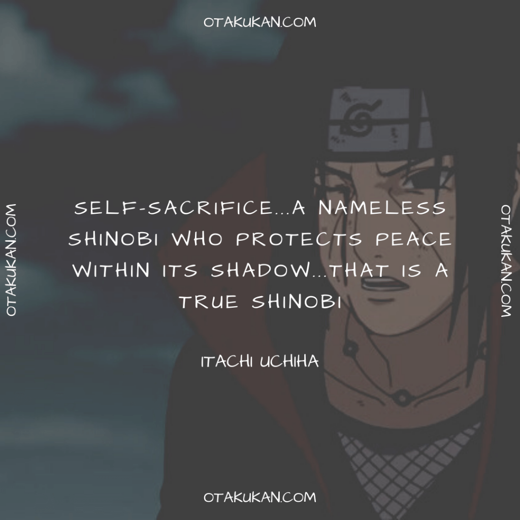 Những Câu Nói Hay Nhất Của Itachi Uchiha