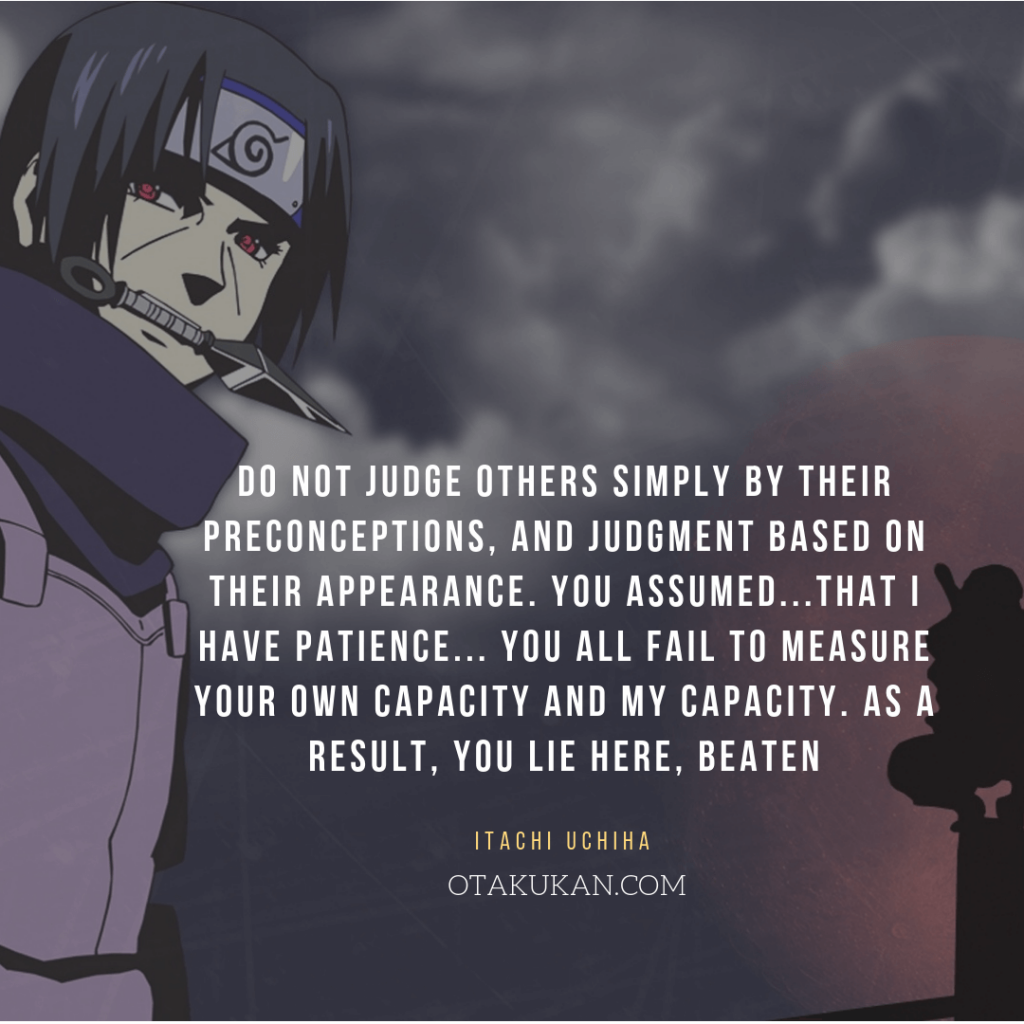 Best Itachi Uchiha Quotes And Dialogues Otakukan