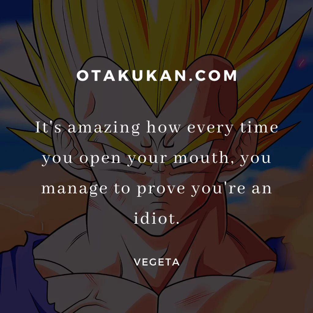 vegeta savage quotes