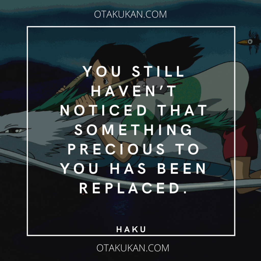 Haku Sprited Away Quotes