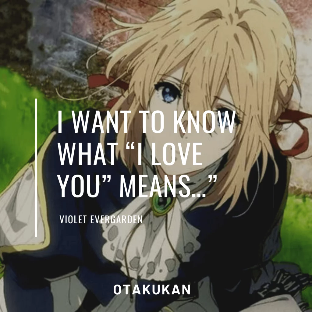 Most Popular Quotes From Violet Evergarden