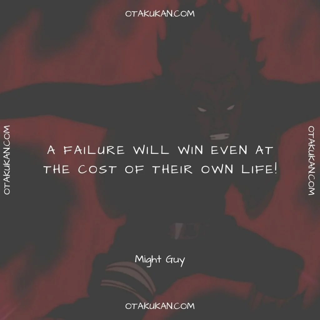 A failure will win even at the cost of their own life!