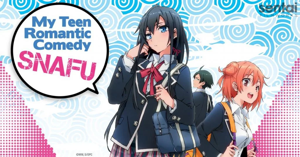 My Teen Romantic Comedy SNAFU