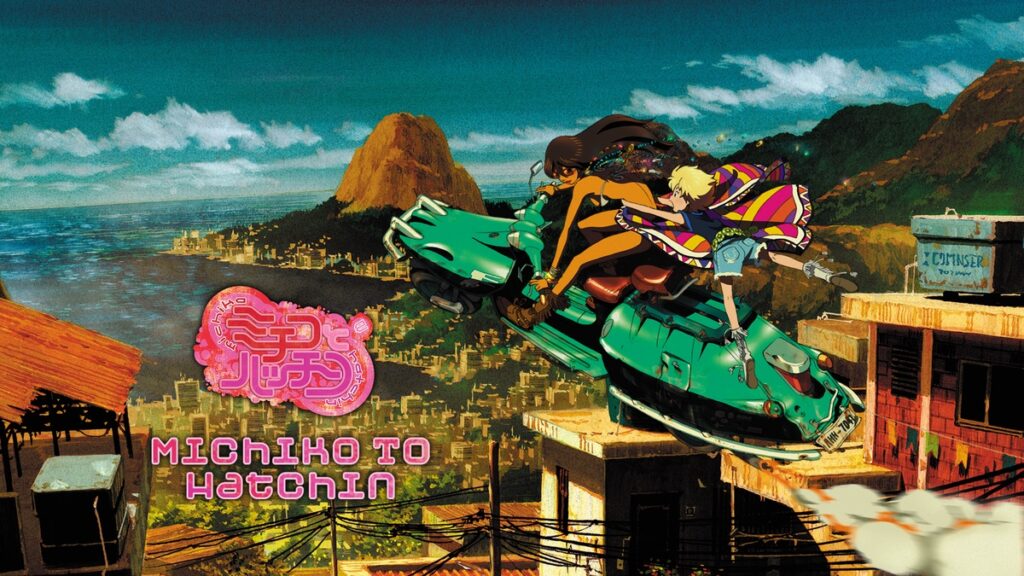 Michiko & Hatchin