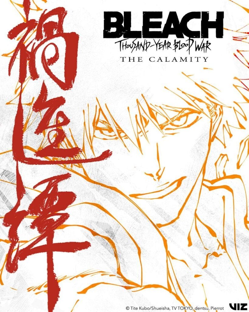 BLEACH: Thousand-Year Blood War (TYBW) Part 4 – The Calamity Announcement Visual